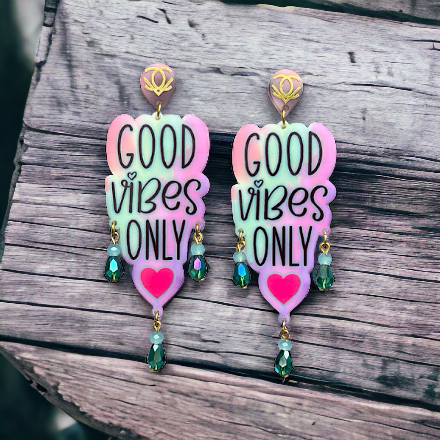 Good Vibes Only